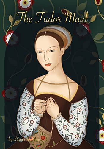 quaker maid elizabeth tudor|the tudor maid.